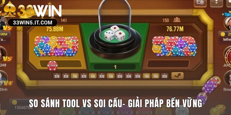 Soi cầu là kỹ năng an toàn giúp tăng tỷ lệ thắng thực tế